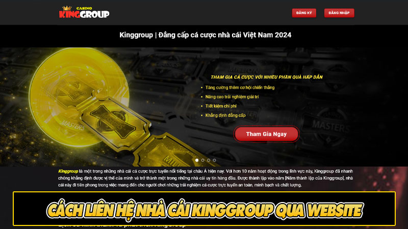 Cách liên hệ Nhà cái Kinggroup qua website