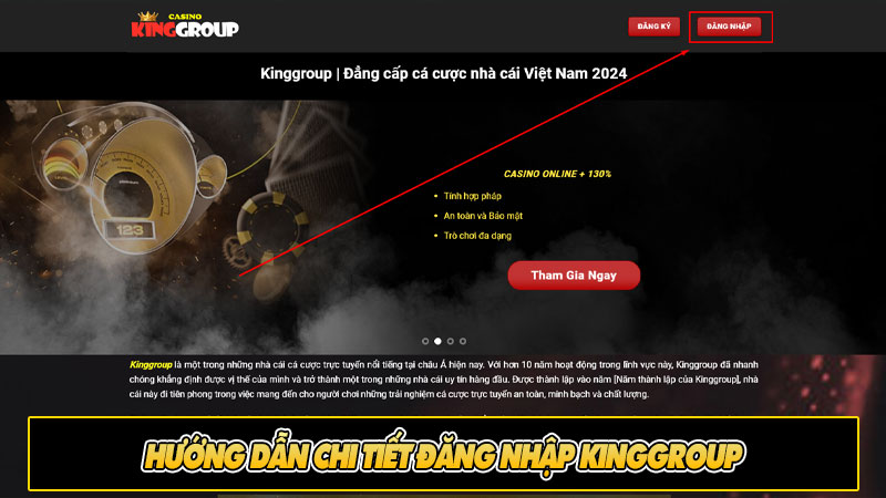 Hướng dẫn chi tiết đăng nhập KingGroup